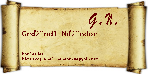 Gründl Nándor névjegykártya